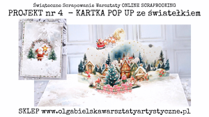 PROJEKT 4 - MiniKIT kartka pop up ze światełkiem LED - 580B.A4, 580A.A3 - świąteczne scrapowanie 2025