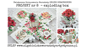 PROJEKT 8 - MiniKIT exploding box z kwiatami z kalki - 610, 586 - świąteczne scrapowanie 2025