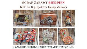 KIT arkusze wydrukowane - SCRAP ZABAWY sierpień - 6 projektów 3D
