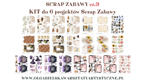 KIT arkusze wydrukowane - SCRAP ZABAWY cz.3 - 6 projektów 3D
