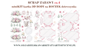 mini KIT papierowy SCRAP ZABAWY cz4 kartka KARTKA BODY dziewczynka ROCZEK 1021 1034 1043